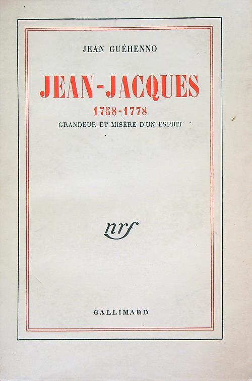 Jean-Jacques 1758-1778 - Jean Guéhenno - copertina