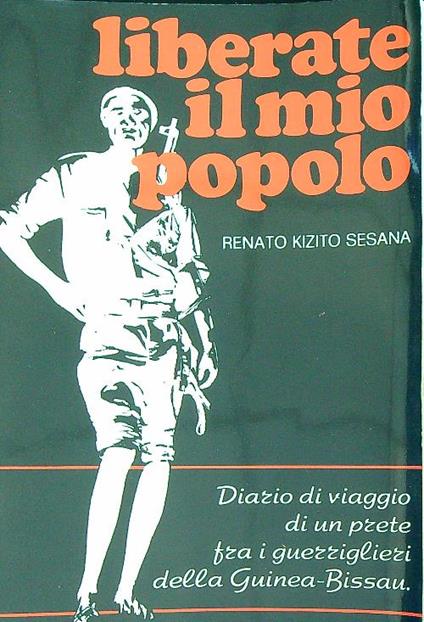 Liberate il mio popolo - Renato Kizio Sesana - copertina