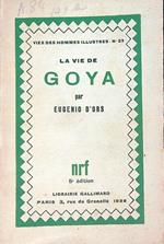 La vie de Goya