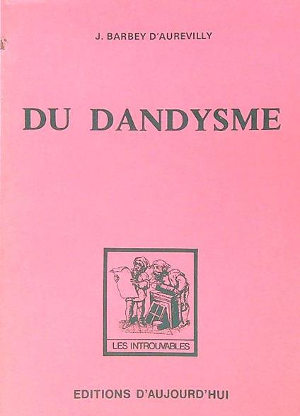 Du dandysme et de George Brummell - copertina