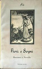 Fiori e sogni