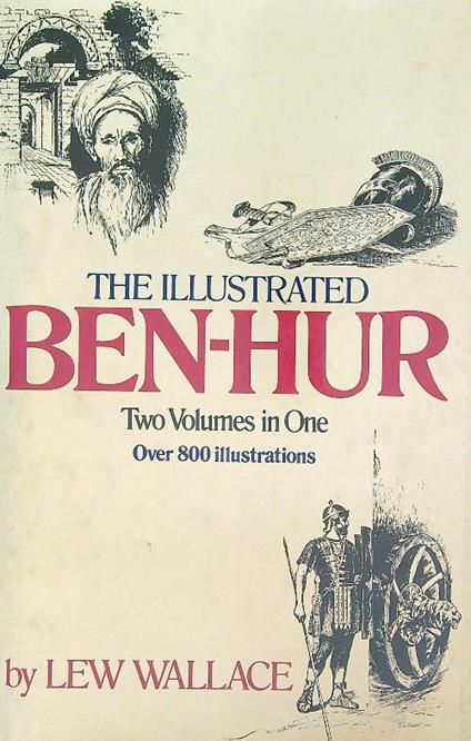 The Illustrated ben-Hur. Two Volume in one - Lew Wallace - copertina