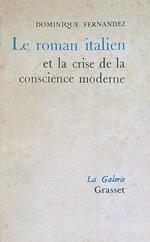 Le roman italien et la crise de la conscience moderne
