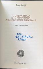 Il meraviglioso e il quotidiano nell'occidente medievale