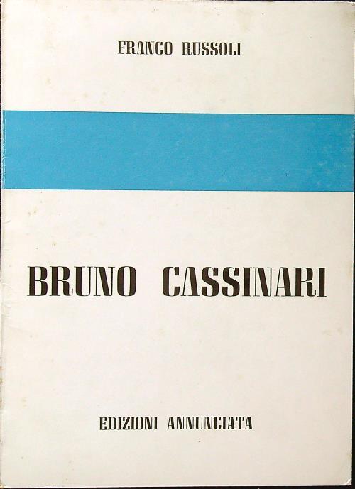 Bruno Cassinari - Franco Russoli - copertina