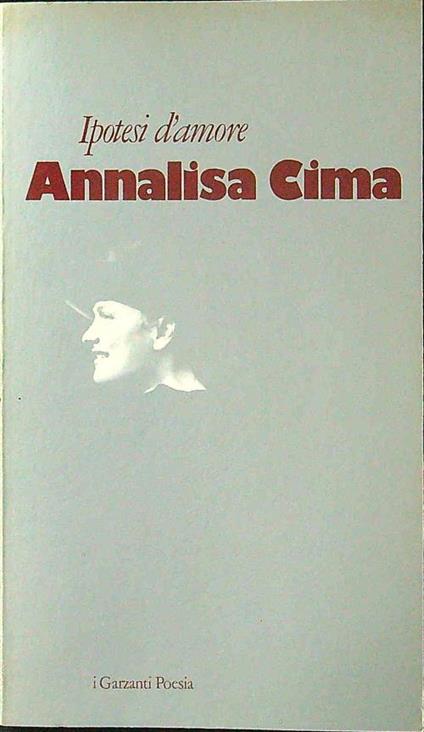 Ipotesi d'amore - Annalisa Cima - copertina