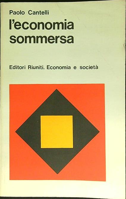 L' economia sommersa - Paolo Cantelli - copertina