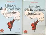Histoire de la Revolution Francaise. 2VV