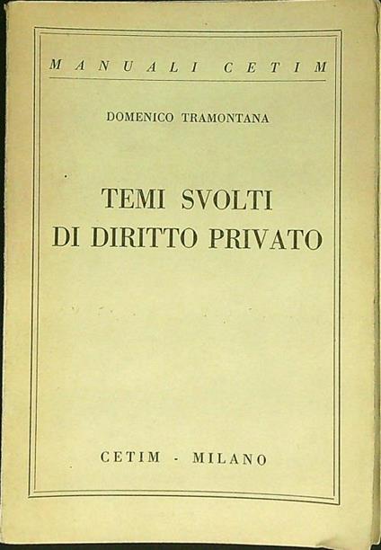 Temi svolti di diritto privato - Domenico Tramontana - copertina