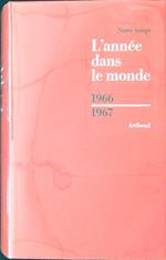 L' année dans le monde 1966-1967