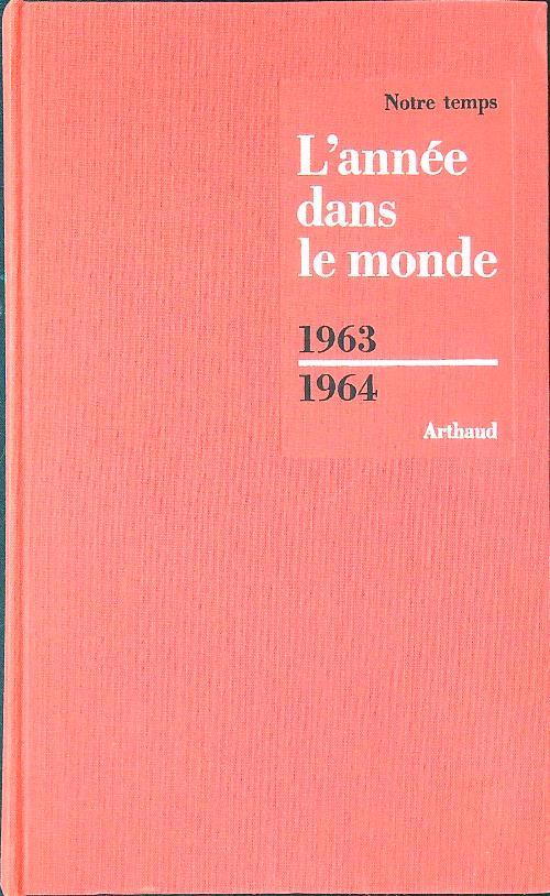 L' année dans le monde 1963-1964 - copertina