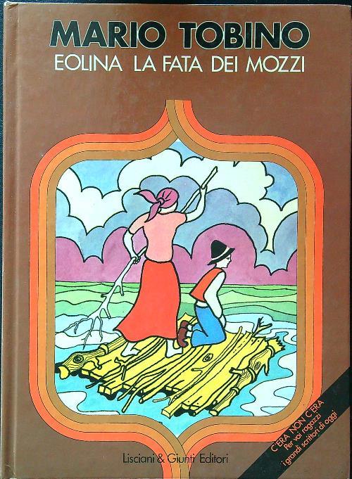 Eolina la fata dei mozzi - Mario Tobino - copertina