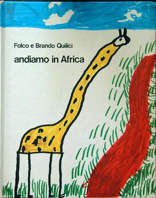 Andiamo in Africa - Libro Usato - Emme Edizioni 