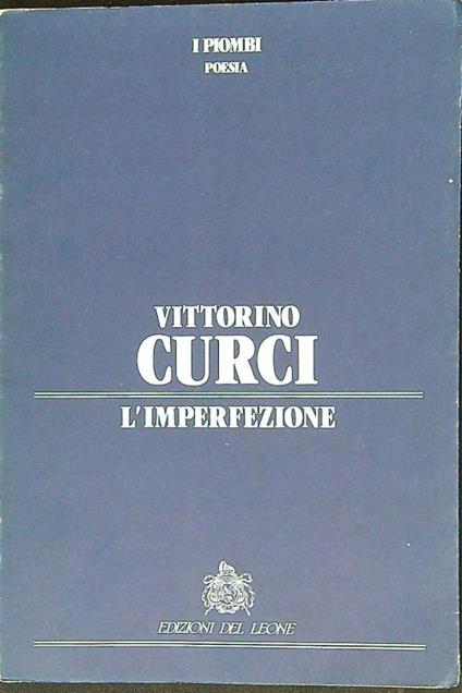 L' imperfezione - Vittorino Curci - copertina