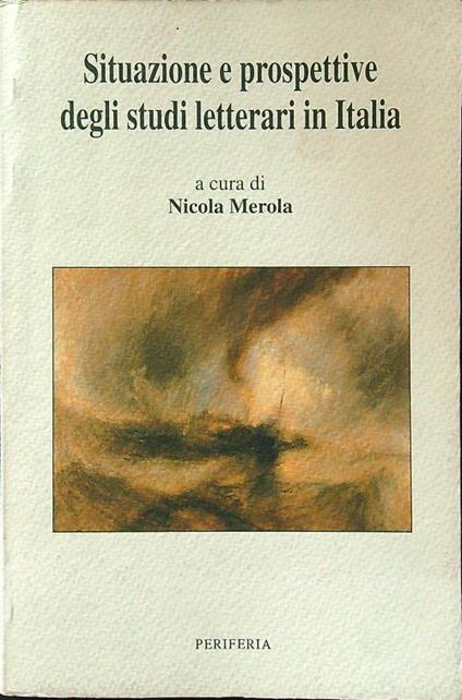 Situazione e prospettive degli studi letterari in Italia - Nicola Merola - copertina