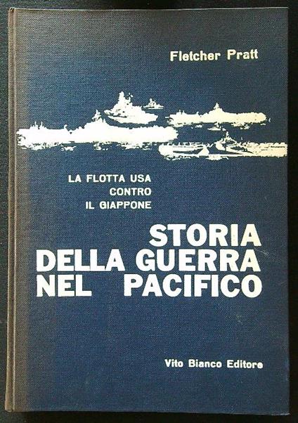Storia della guerra nel Pacifico - Fletcher Pratt - copertina