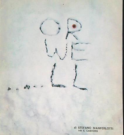 Orwell - Stefano Manferlotti - copertina