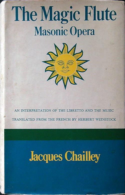 The Magic Flute, Masonic Opera - Jacques Chailley - copertina