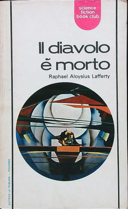 Il diavolo è morto - Raphael A. Lafferty - copertina