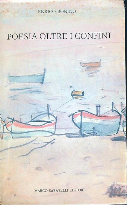 Poesia oltre i confini - Enrico Bonino - copertina