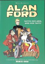 Alan Ford - Tutto per uno, uno per tutti