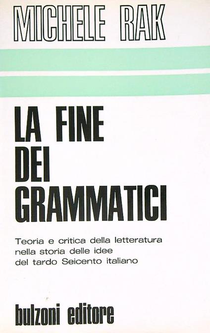 La fine dei Grammatici - Michele Rak - copertina