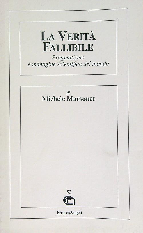 La verità fallibile - Michele Marsonet - copertina