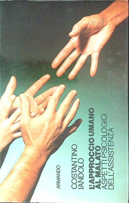 L' approccio umano al malato - Costantino Iandolo - copertina