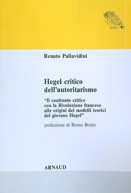 Hegel critico dell'autoritarismo - Renato Pallavidini - copertina