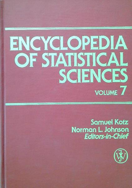 Encyclopedia of Statistical Sciences. Volume 7 - copertina