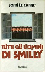 Tutti gli uomini di Smiley