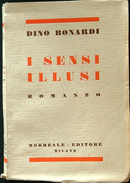 I sensi illusi - Dino Bonardi - copertina