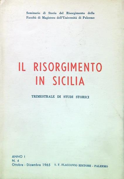 Il Risorgimento in Sicilia Anno I - N. 4/Ottobre Dicembre 1965 - copertina