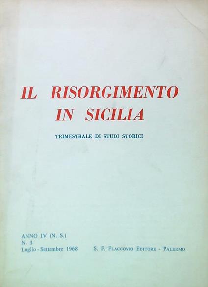 Il Risorgimento in Sicilia Anno IV - N. 3/Luglio Settembre 1968 - copertina