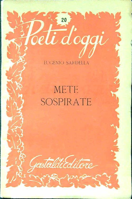 Mete sospirate - Eugenio Sbardella - copertina