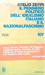 Il pensiero politico dell'idealismo italiano e il nazionalismo