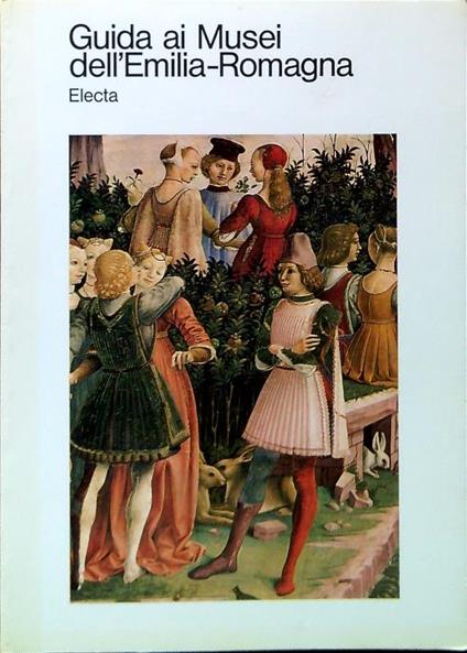 Guida ai Musei dell'Emilia-Romagna - Ranieri Varese - copertina