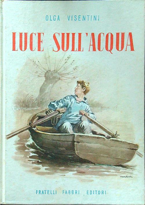 Luce sull'acqua - Olga Visentini - copertina