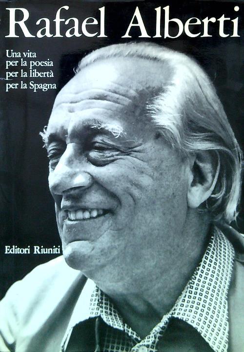 Rafael Alberti. Una vita - copertina