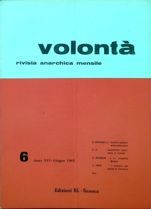 Volontà - Anno XVI n. 6/Giugno 1963 - copertina