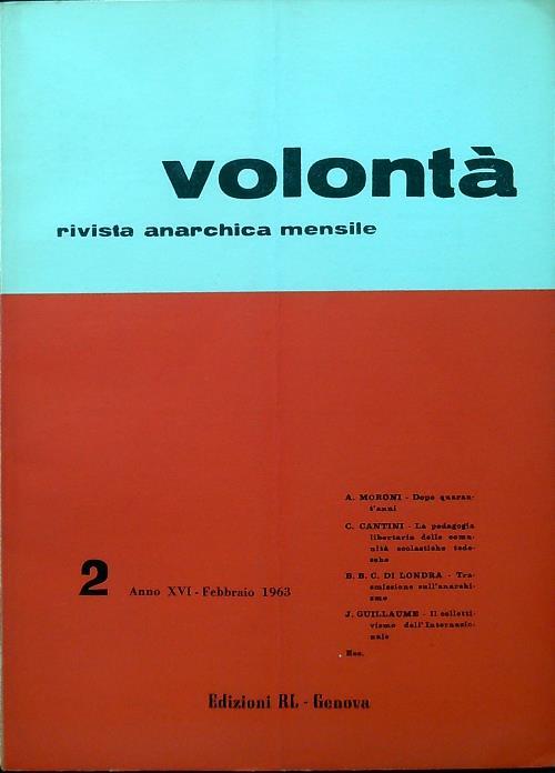 Volontà - Anno XVI n. 2/Febbraio 1963 - copertina