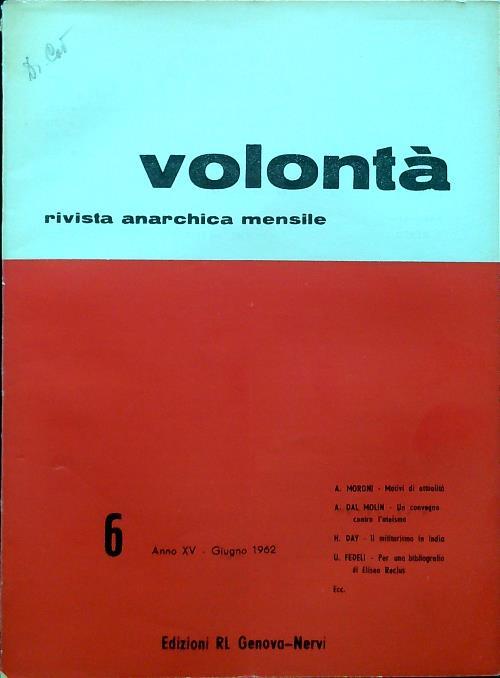 Volontà - Anno XV n. 6/Giugno 1962 - copertina