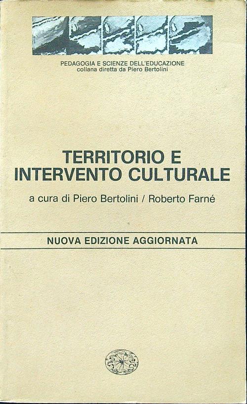 Territorio e intervento culturale - Araldo Bertolini - Libro Usato -  Cappelli - | IBS