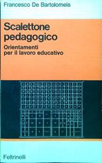 Scalettone pedagogico. Orientamenti per il lavoro educativo