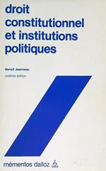 Droit constitutionnel et institutions politiques