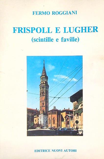 Frispoll e lugher scintille e faville - copertina