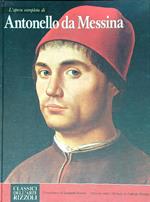 L' opera completa di Antonello da Messina