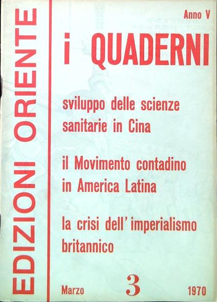 I Quaderni. Anno 5 - Numero 3/Marzo 1970 - copertina