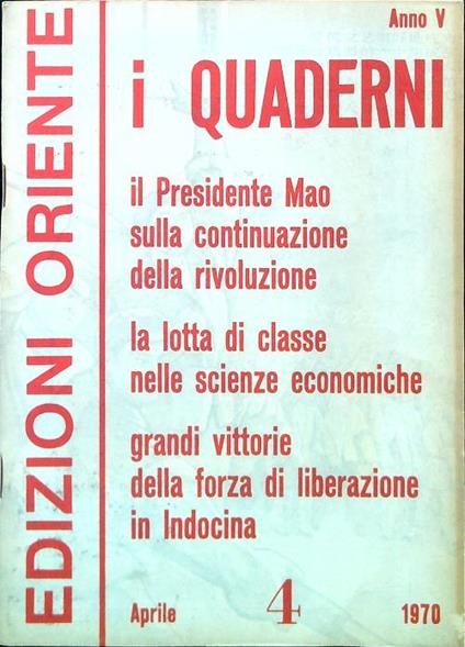 I Quaderni. Anno 5 - Numero 4/Aprile 1970 - copertina