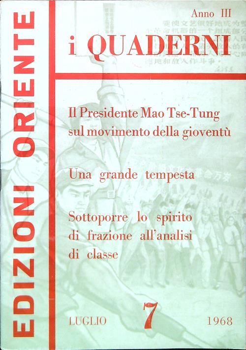 I Quaderni. Anno 3 - Numero 7/Luglio 1968 - copertina